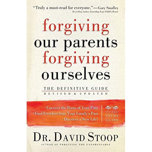 Pre-Owned Forgiving Our Parents, Forgiving Ourselves: The Definitive Guide (Paperback) 0800725999 9780800725990