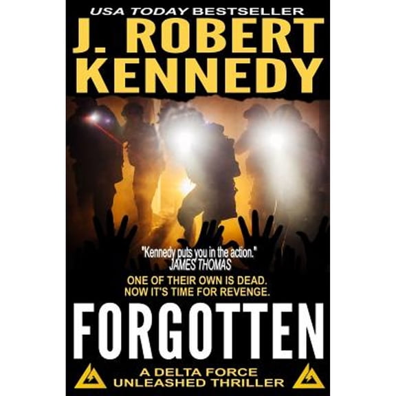 Forgotten: A Delta Force Unleashed Thriller Book #5