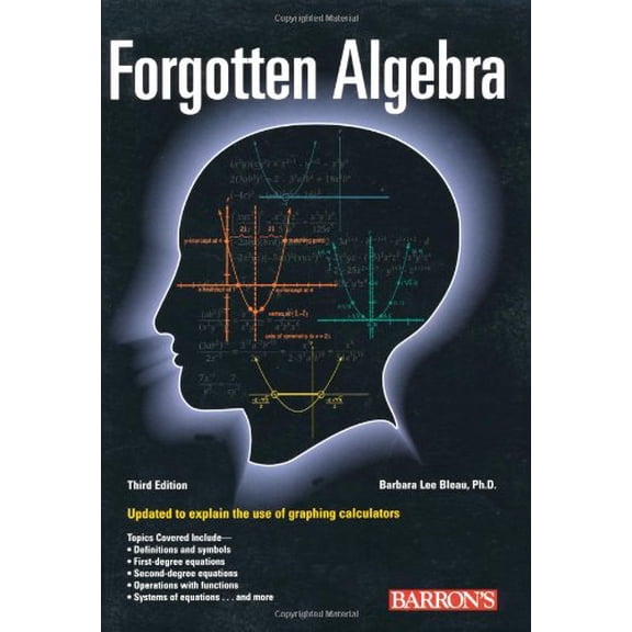 Pre-Owned Forgotten Algebra (Paperback) 0764120085 9780764120084