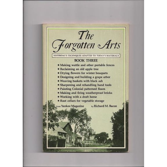 Pre-Owned Forgotten Arts, Book 3 (Paperback) 0911658718 9780911658712