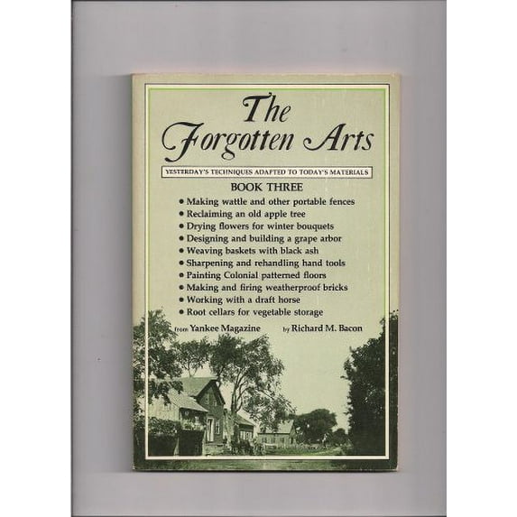 Pre-Owned Forgotten Arts, Book 3 (Paperback) 0911658718 9780911658712