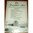 thumbnail image 1 of Pre-Owned Forgotten Arts: The Arts (Series #4) (Paperback), 1 of 1