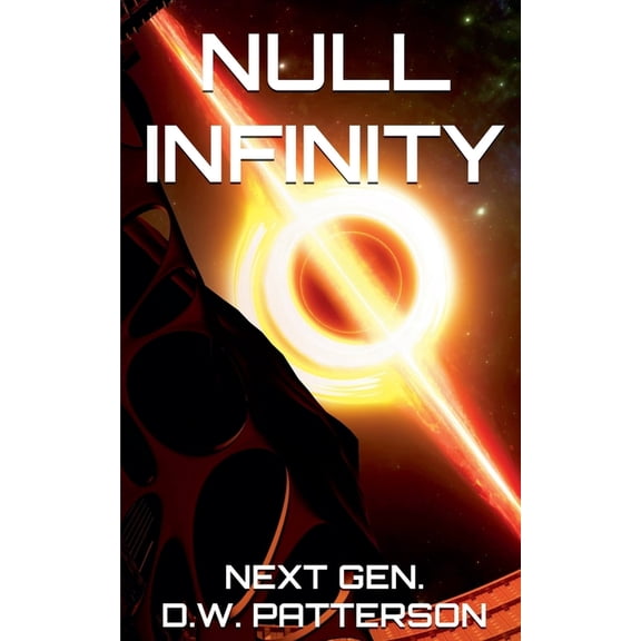 Forgotten Earth Null Infinity: Next Gen., Book 2, (Paperback)