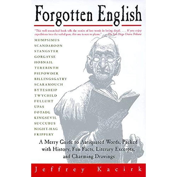 Pre-Owned Forgotten English (Paperback) 0688166369 9780688166366