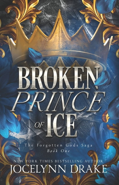 Forgotten Gods Broken Prince of Ice, Book 1, (Paperback)