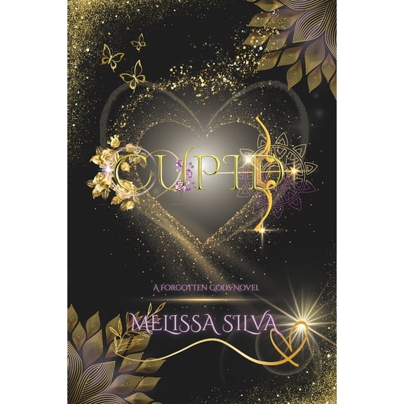 Forgotten Gods Cupid: A Paranormal Dark Romance, Book 3, (Paperback)