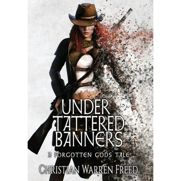 Forgotten Gods Tales Under Tattered Banners, Book 5, (Hardcover)