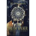 thumbnail image 1 of Forgotten Legacies The Dream Walker, Book 4, (Paperback), 1 of 1