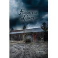 thumbnail image 1 of Forgotten Legacy (Paperback), 1 of 1