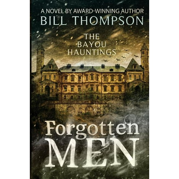 Forgotten Men, (Paperback)