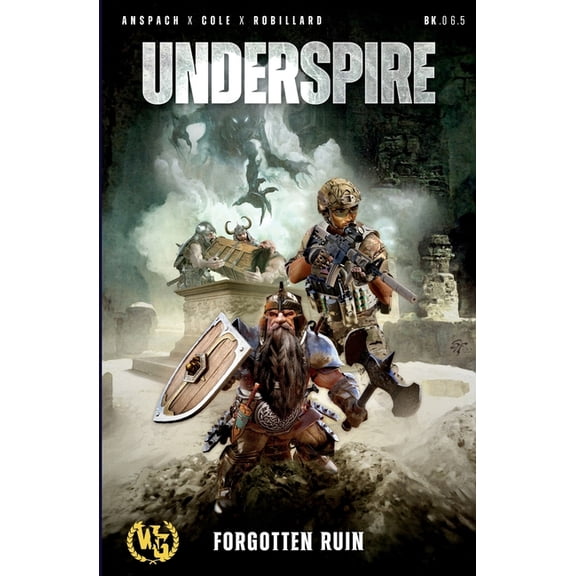 Forgotten Ruin Underspire: A Forgotten Ruin War Journal, (Paperback)