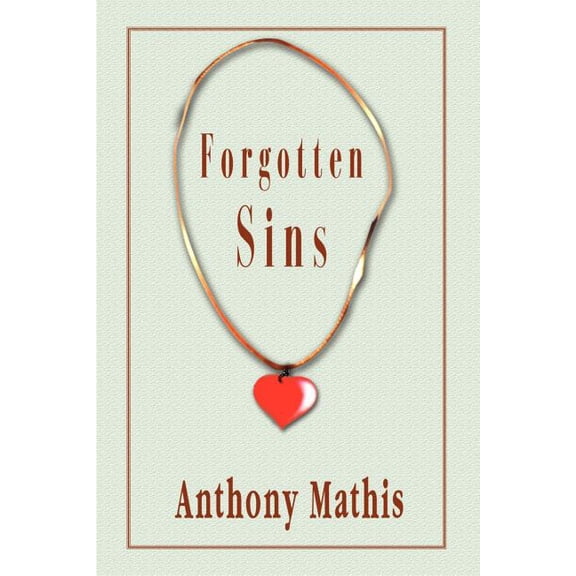 Forgotten Sins, (Paperback)