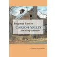 thumbnail image 1 of Forgotten Tales of Carson Valley and nearby settlements (Paperback), 1 of 1