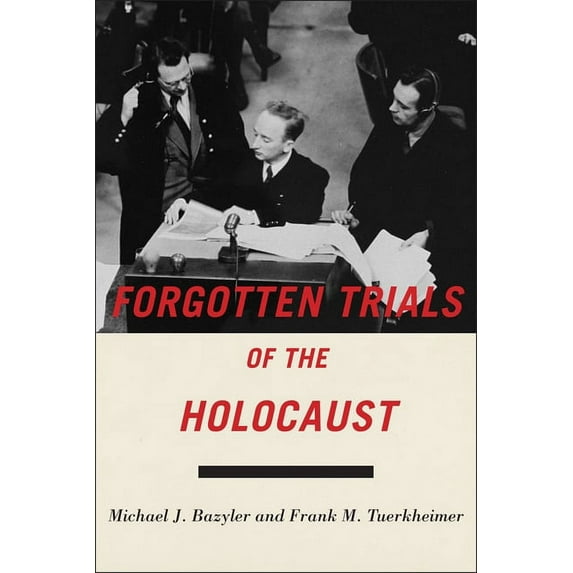 Pre-Owned Forgotten Trials of the Holocaust, 9781479899241, 1479899240, Paperback, Reprint edition