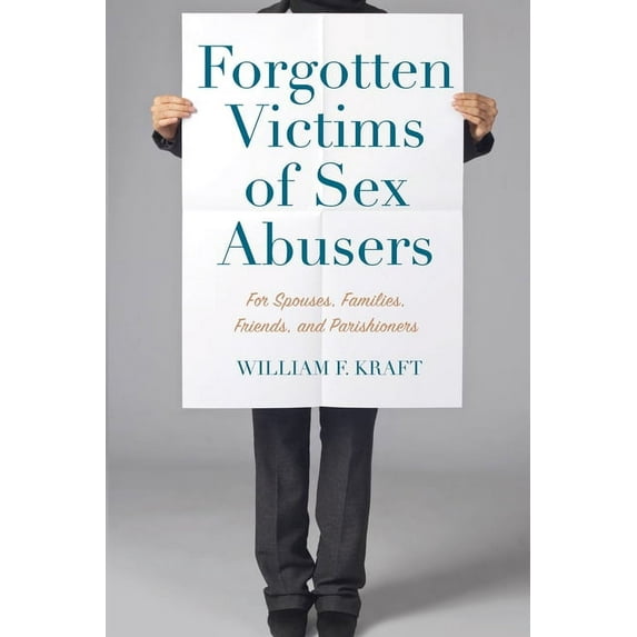 Forgotten Victims of Sex Abusers (Paperback)