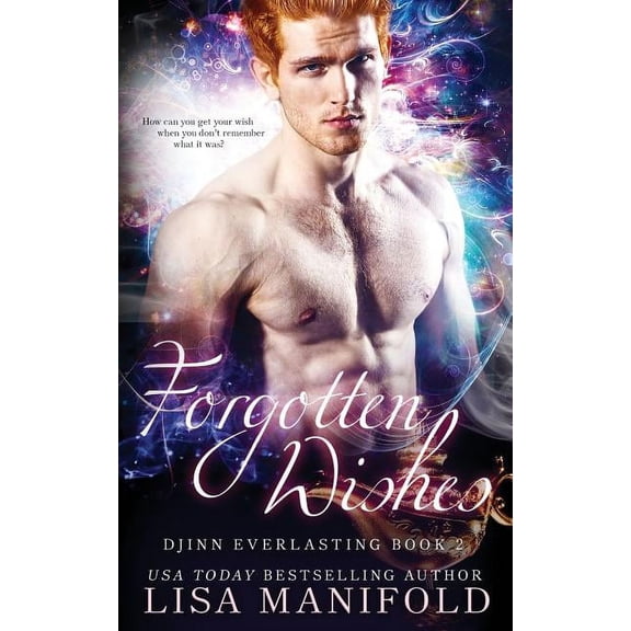 Forgotten Wishes (Paperback)