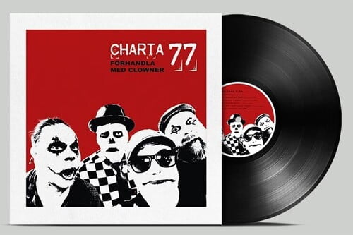 Charta 77 - Forhandla Med Clowner - Music & Performance - Vinyl