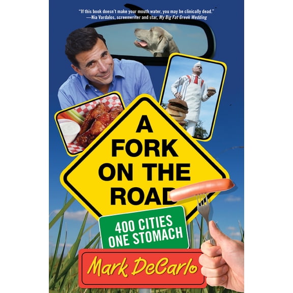 Fork on the Road : 400 Cities/One Stomach (Edition 1) (Paperback)
