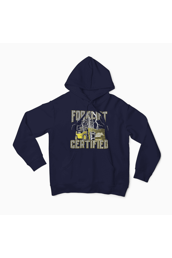 Forklift Certified Hoodie: Show off Your Skills in Style!