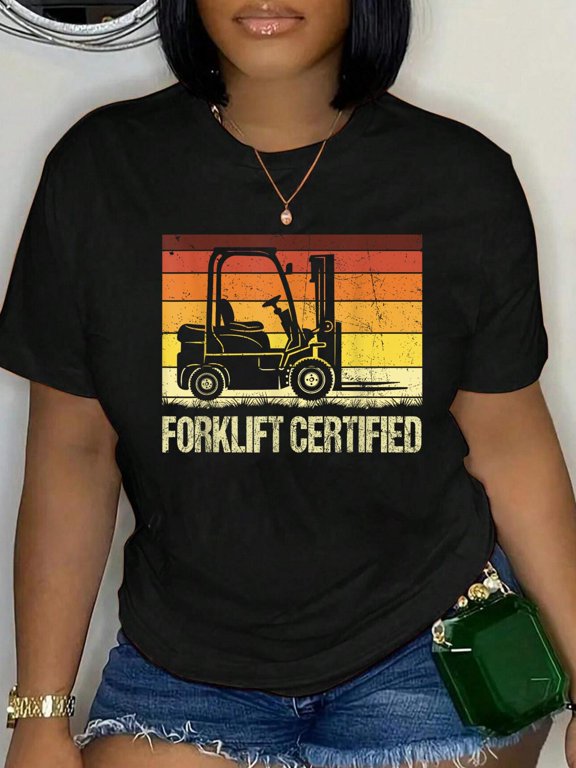 Forklift Certified Retro Forklift Operator Forklift Driver Relaxed Fit Classic Comfort Cotton T-Shirt Women's Men's Graphic Tee Crew Neck summer vacation Tops