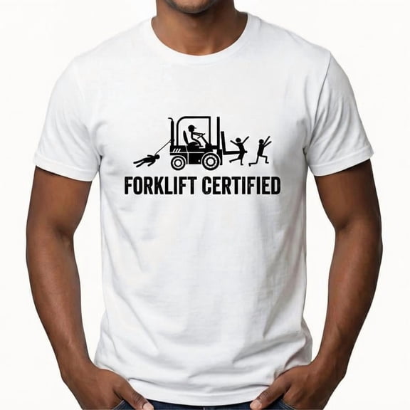 Forklift Certified Shirt, Funny Certified Forklift Operator T-Shirt Graphic tees