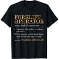 thumbnail image 1 of Forklift Driver Definition Operator Certified Accessories T-ShirtMen's and women's gift, black and white T-shirt, size: Extra large S-4XL, 1 of 4
