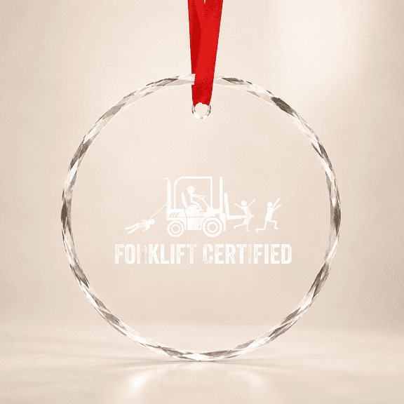 Forklift Operator Certified Glass Ornament