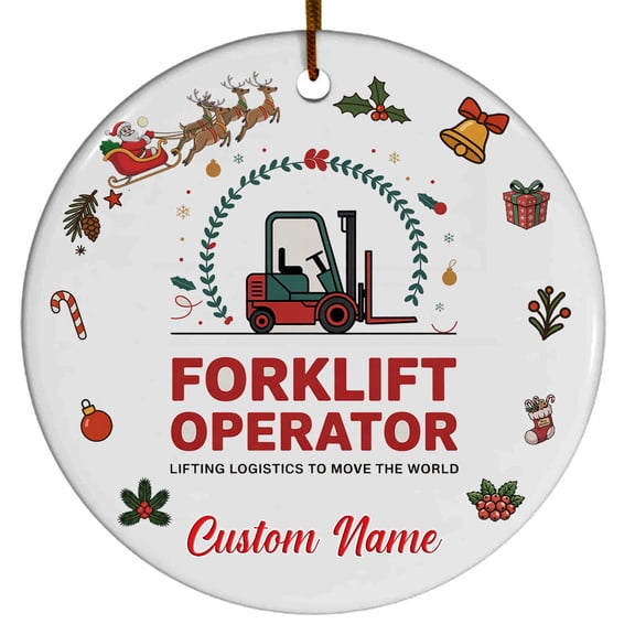 Forklift Operator Ornament Custom Text Ornament Gift for Family, Friends & Coworkers, Christmas 2025 Tree Decoration