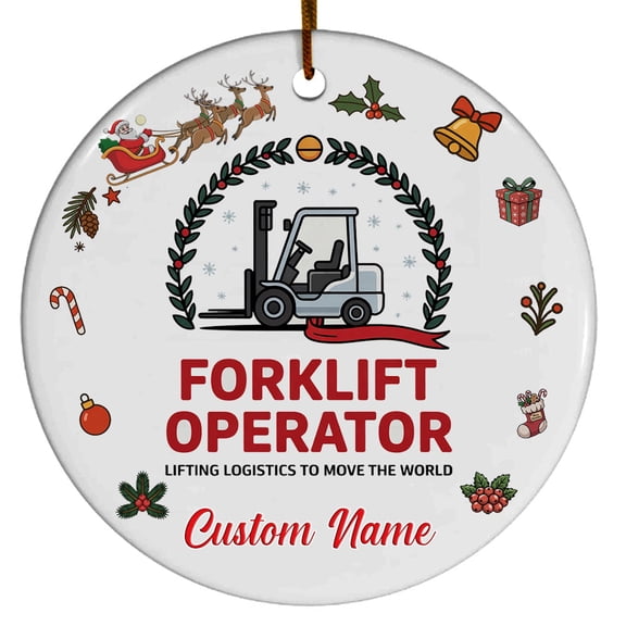 Forklift Operator Ornament Personalized Christmas Ornament for Family, Friends and Colleagues, Christmas 2025 Keepsake