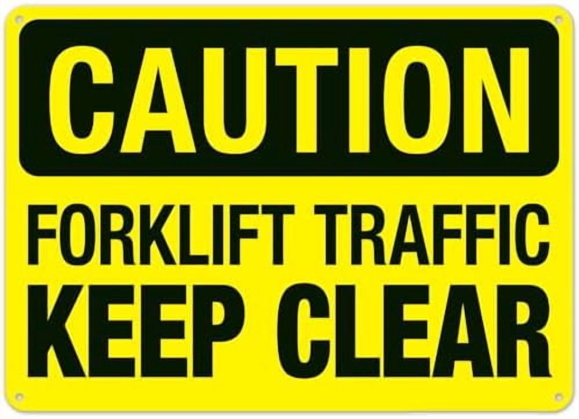 Forklift Traffic Keep Clear Sign, OSHA Caution Sign Campground Signs ...