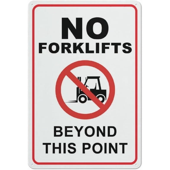 No Forklifts Beyond This Point Sign \u2013 8x12 Inch RustFree Aluminum,Reflective & Weatherproof,HighVisibility Safety Warning for Warehouse or Factory