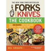 SROUFE, DEL ; MOSKOWITZ, ISA CHANDRA ; HEVER, JULIEANNA ; THACKER, DARSHANA ; MICKLEWRIGHT, JUDY Forks Over Knives - The Cookbook - Paperback