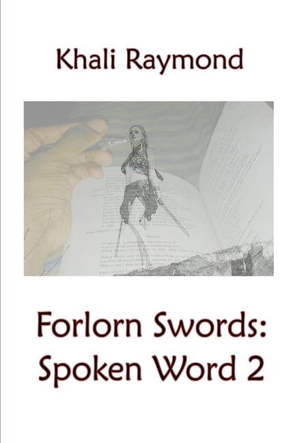 Forlorn Swords : Spoken Word 2 (Paperback)