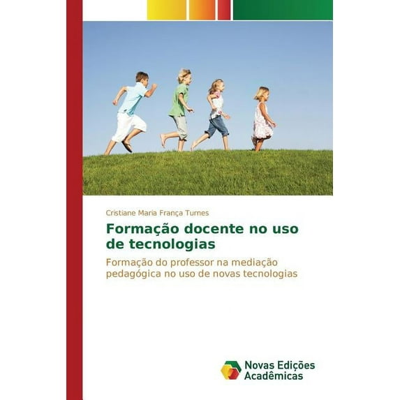Formação docente no uso de tecnologias (Paperback)