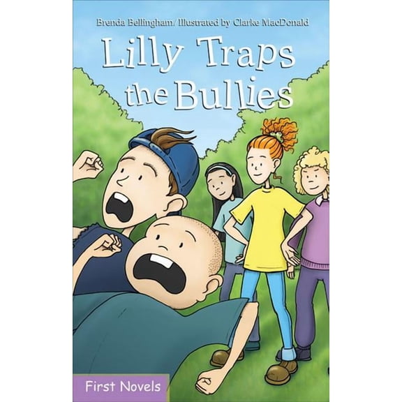 Formac First Novels: Lilly Traps the Bullies (Paperback)