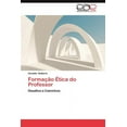 thumbnail image 1 of Formacao Etica Do Professor (Paperback), 1 of 1