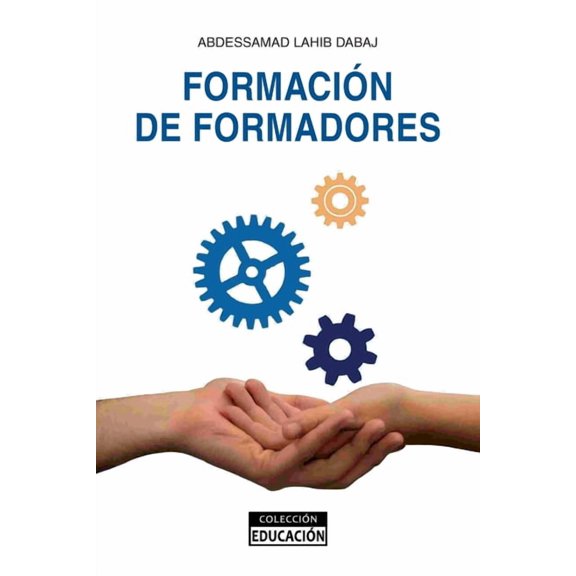 FormaciÃ³n de Formadores, (Paperback)