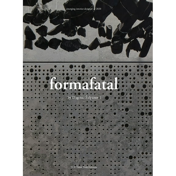 Formafatal: Award-winning Architectural Studio, (Hardcover)