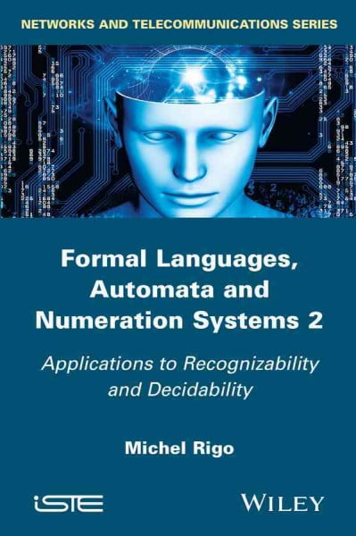 Pre-Owned Formal Languages, Automata and Numeration Systems 2 ...