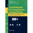 thumbnail image 1 of Formal Methods for Computational Systems Biology: 8th International School on Formal Methods for the Design of Computer,, (Paperback), 1 of 1