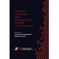 thumbnail image 1 of IFIP Advances in Information and Communi Formal Methods for Distributed System Development: Forte / Pstv 2000 Ifip Tc6 Wg6.1 Joint International Conference on Fo, Book 55, (Paperback), 1 of 1