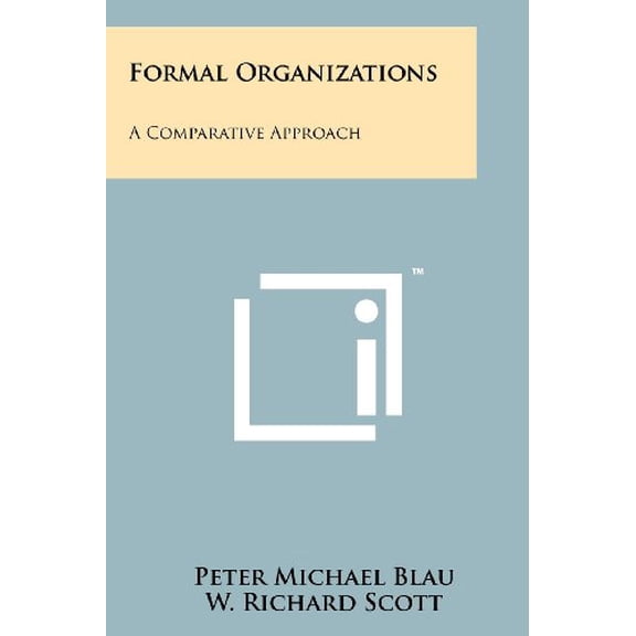 Pre-Owned Formal Organizations: A Comparative Approach