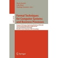 thumbnail image 1 of Formal Techniques for Computer Systems and Business Processes: European Performance Engineering Workshop, Epew 2005 and International Workshop on Web Services and Formal Methods, Ws-FM 2005, Versaille, 1 of 1
