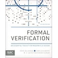 thumbnail image 1 of Formal Verification: An Essential Toolkit for Modern VLSI Design, (Paperback), 1 of 1