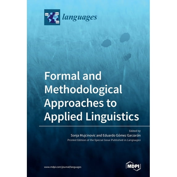 Formal and Methodological Approaches to Applied Linguistics, (Paperback)