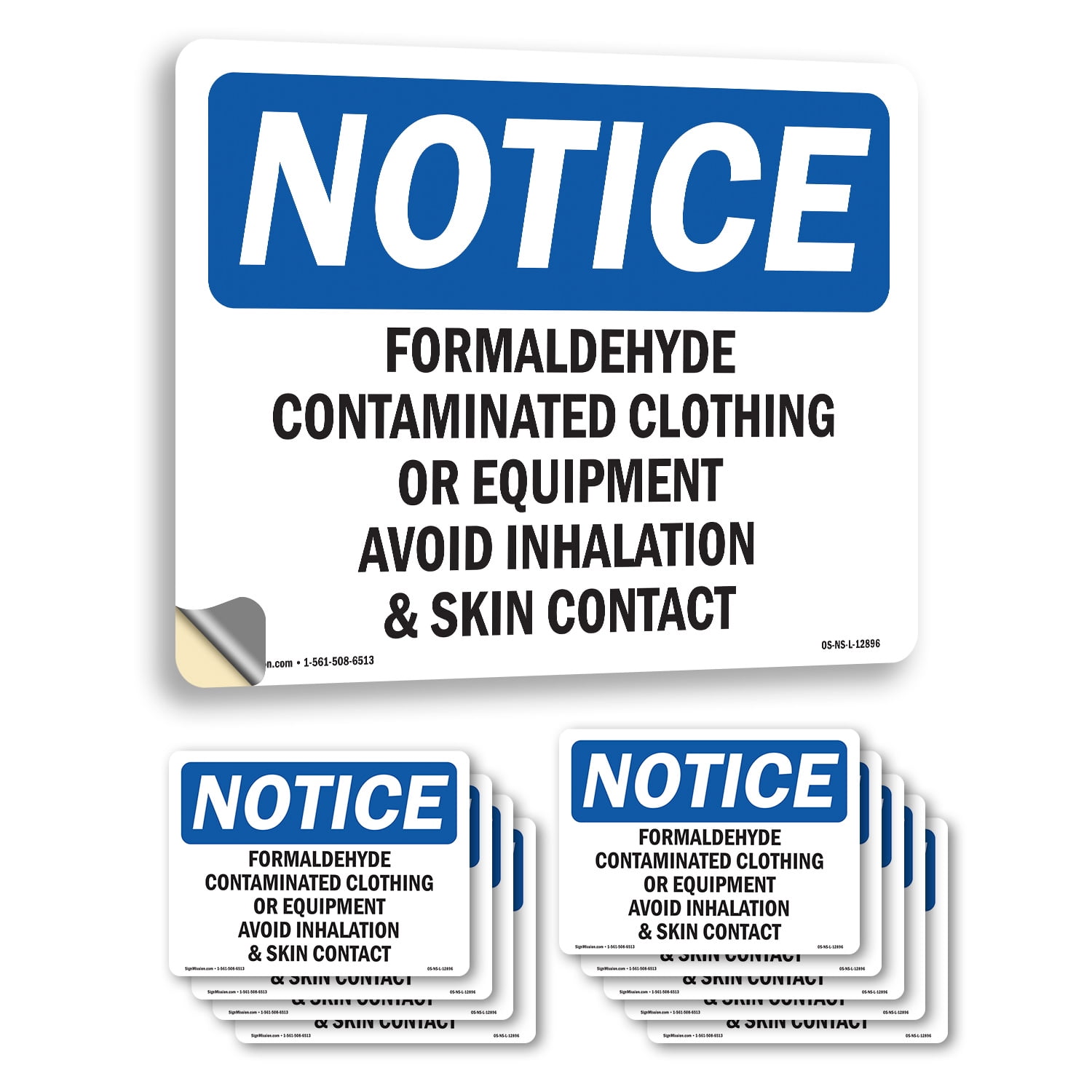 Formaldehyde Contaminated Clothing Or Equipment OSHA Notice Vinyl Decal ...