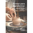 thumbnail image 1 of Formar para Transformar, 1 of 1