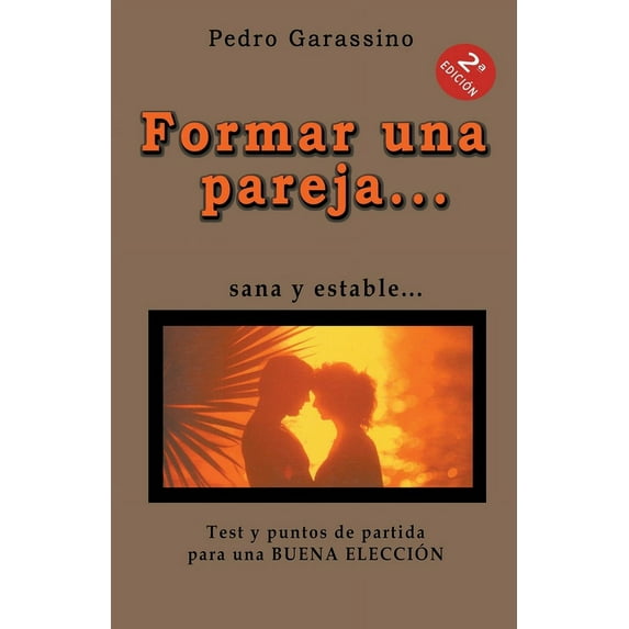 Formar una pareja..., (Paperback)
