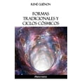 thumbnail image 1 of Formas tradicionales y ciclos cósmicos (Paperback), 1 of 1