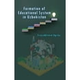 thumbnail image 1 of Formation of Educational System in Uzbekistan, (Paperback), 1 of 1